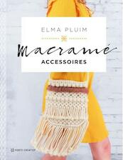Macrame accessoires - Elma Pluim (ISBN 9789462501942)