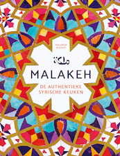 Malakeh - De authentieke Syrische keuken - Malakeh JAZMATI (ISBN 9789044751109)