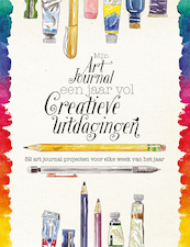 Mijn art journal een jaar vol creatieve uitdagingen - Chelsea Ward (ISBN 9789045324203)