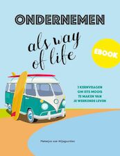 Ondernemen als way of life - Pieterjan van Wijngaarden (ISBN 9789082326185)