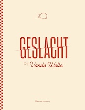 Geslacht bij Vande Walle - (ISBN 9789493111486)