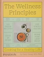 The Wellness Principles - Gary Deng, Marwan Kaabour (ISBN 9781838664756)