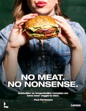 No meat. No nonsense. - Paul Florizoone (ISBN 9789401484893)