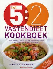Het 5:2 vastendieet kookboek - Angela Dowden (ISBN 9789048309467)