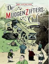 Het uitje van de muggenziftersclub - Matthias Giesen (ISBN 9789076168920)