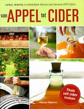Van appels tot cider - April White, Stephen Wood (ISBN 9789048313280)