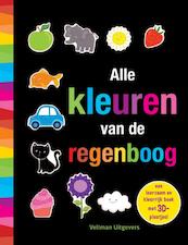 Alle kleuren van de regenboog - Libby Walden (ISBN 9789048312719)