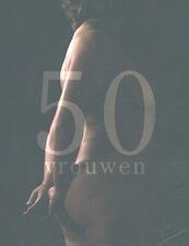 50 vrouwen - Geke Hendriks (ISBN 9789082786002)
