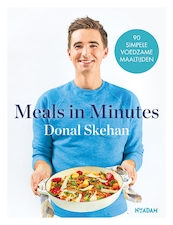 Meals in Minutes - Donal Skehan (ISBN 9789046824818)
