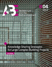 Knowledge sharing strategies for large complex building projects - Esra Bektas (ISBN 9789461861740)
