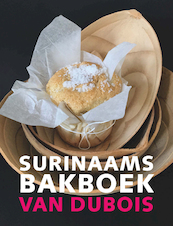 Het Surinaams bakboek van Dubois - Diana Dubois (ISBN 9789075812220)