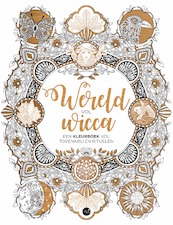 Wereld vol wicca - Claire Scully (ISBN 9789045325972)