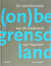 (On)begrensd land - F. Suurenbroek (ISBN 9789068684469)