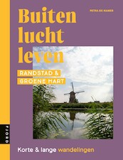 Buitenluchtleven in en om de Randstad - Petra de Hamer (ISBN 9789083263922)