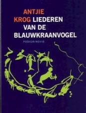 Liederen van de blauwkraanvogel - A. Krog (ISBN 9789057593253)