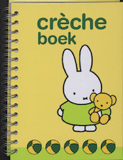 Nijntje creche/oppasboek - (ISBN 9789054244783)