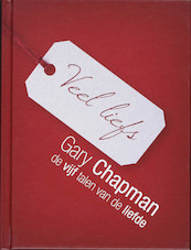 Veel liefs - Gary Chapman (ISBN 9789063535216)