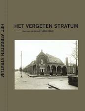 Het vergeten Stratum - Herman de Groot (ISBN 9789460320064)