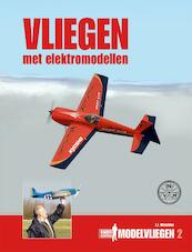 Vliegen met Elektromodellen - J.J. Melchior (ISBN 9789086163021)