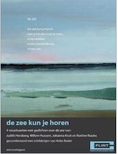 mapje de zee kun je horen Dichters:Judith Herzberg'Willem Hussem, Roeline Ruules,, Johanna Kruit 12K2 - (ISBN 9789059304710)