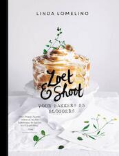 Zoet en shoot - Linda Lomelino (ISBN 9789021559339)