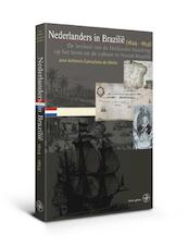 Nederlanders in Brazilië (1624-1654) - José Antonio Gonsalves de Mello (ISBN 9789462490451)