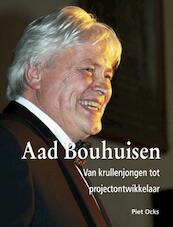 Aad Bouhuisen - Piet Ocks (ISBN 9789491354526)
