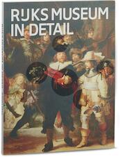 Rijksmuseum in Detail - (ISBN 9789491714900)