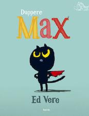 Dappere Max - Ed Vere (ISBN 9789045120430)
