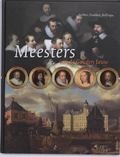 Meesters van de Gouden Eeuw - G.G. Hellinga, Gerben Graddesz Hellinga (ISBN 9789057305627)