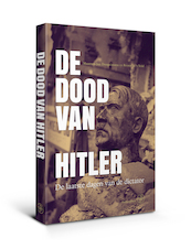 De dood van Hitler - Maarten-Jan Dongelmans, Renée in 't Veld (ISBN 9789462493148)