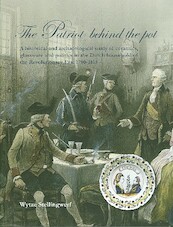 The patriot behind the pot - Wytze Stellingwerf (ISBN 9789089320261)