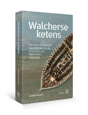 Walcherse ketens - Gerhard de Kok (ISBN 9789462494657)