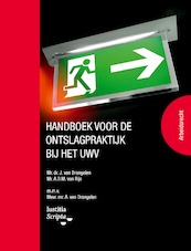 Handboek voor de ontslagpraktijk bij het UWV - André van Rijs, Harry van Drongelen (ISBN 9789083066196)