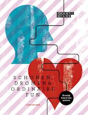 Schonen, dromen & ordinaire fun - Shanti Silos (ISBN 9789081821803)