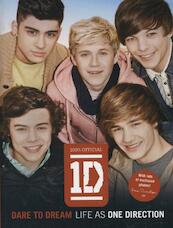 Dare to Dream: Life as One Direction - (ISBN 9780007488698)
