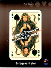 Zwarte Vrouwen - Paul Erich (ISBN 9789081954211)