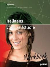 Italiaans voor zelfstudie Werkboek - Rosanna Colicchia, Marco drs Silvani, Jacques Brinker (ISBN 9789000313037)