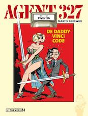 Agent 327 20 De Daddy Vinci Code - Martin Lodewijk (ISBN 9789024558698)