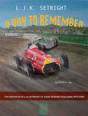 A day to remember - L.J.K. Setright (ISBN 9789491737299)