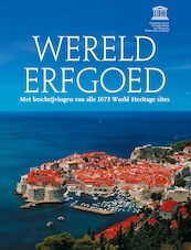 Werelderfgoed - (ISBN 9789059568587)