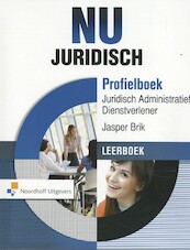 NU Juridisch Profielboek Juridisch Administratief Dienstverlener Leerboek - (ISBN 9789001861629)