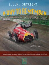A day to remember - L.J.K. Setright (ISBN 9789491737305)