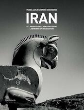 Iran - Maria Luisa Gaetani d'Aragona (ISBN 9788836643127)