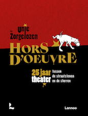 Hors d'oeuvre - Unie der Zorgelozen (ISBN 9789401466950)