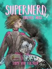 Supernerd 2: Forever Nerd - Emmy Van Ruijven (ISBN 9789493265059)
