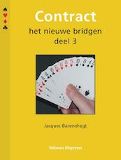 Contract 3 Het nieuwe bridgen - J. Barendregt (ISBN 9789048303496)