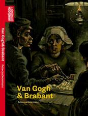 Van Gogh & Brabant - Rebecca Nelemans (ISBN 9789055948734)