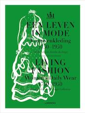 Een leven in de mode ; Living fashion - (ISBN 9789401400268)