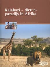 Kalahari dierenparadijs in Afrika - Kerstin Viering, Roland Knauer (ISBN 9789064079726)